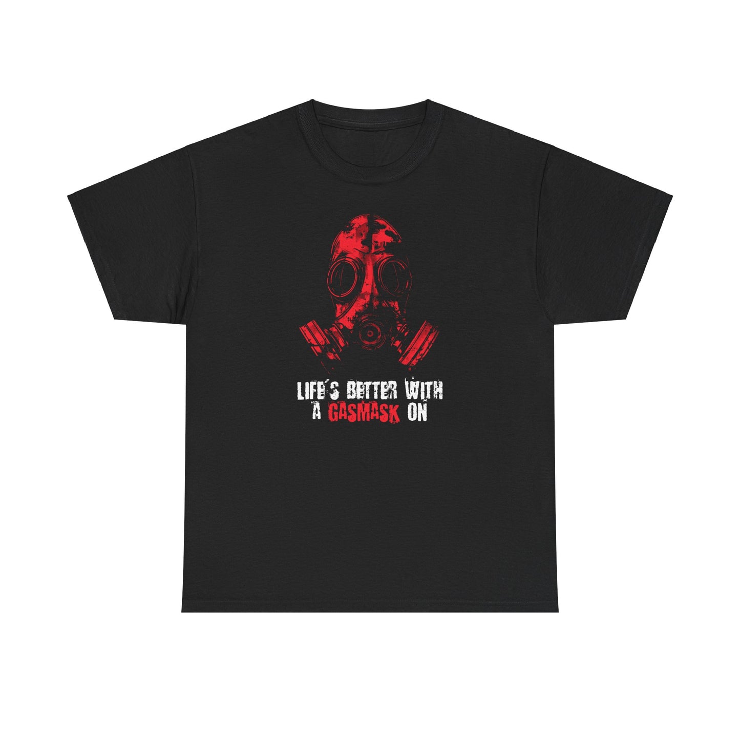 Unisex t-shirt - Life is better with a gasmask on in red