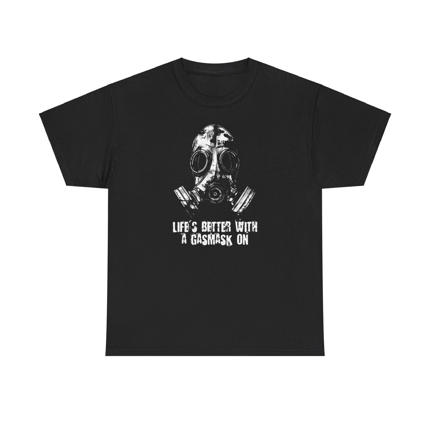 Unisex t-shirt - Life is better with a gasmask on in white
