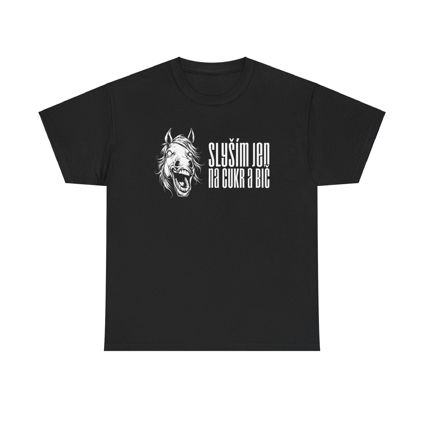 Unisex t-shirt for ponyplay lovers - All I hear is sugar and white whip