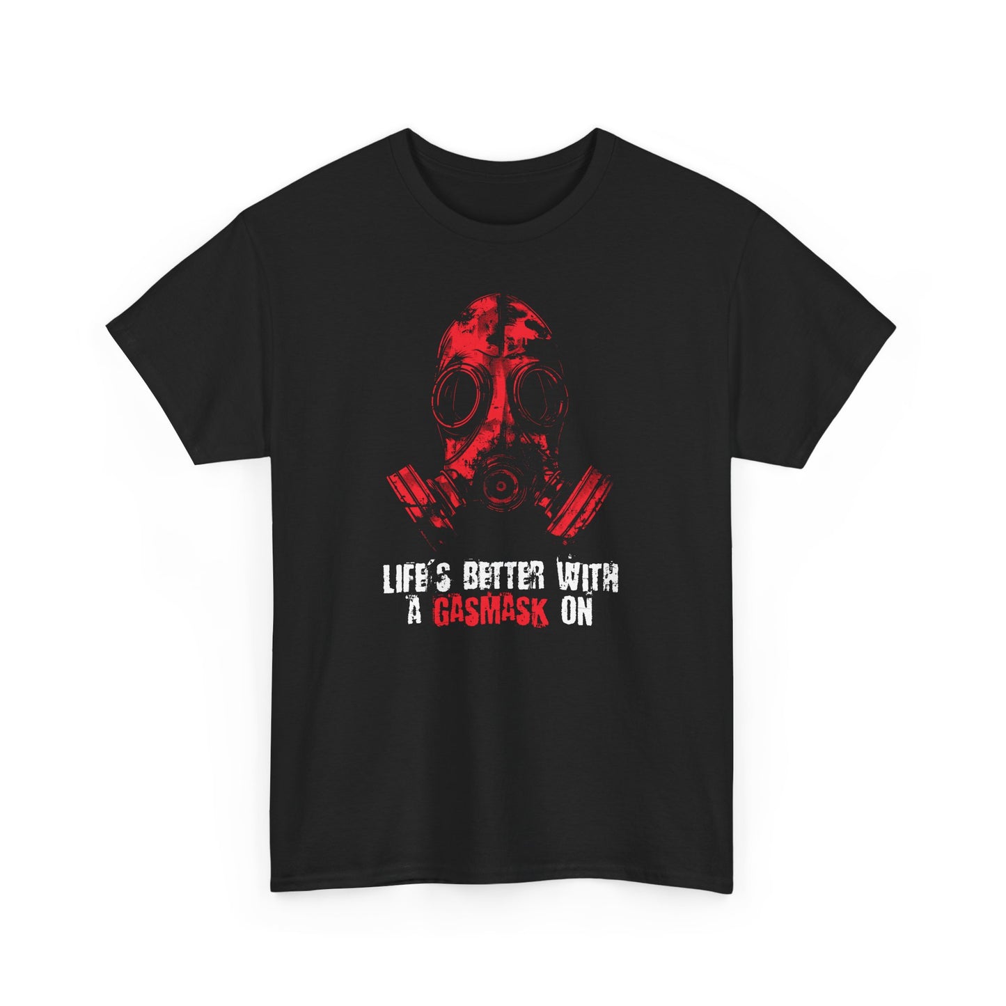 Unisex t-shirt - Life is better with a gasmask on in red