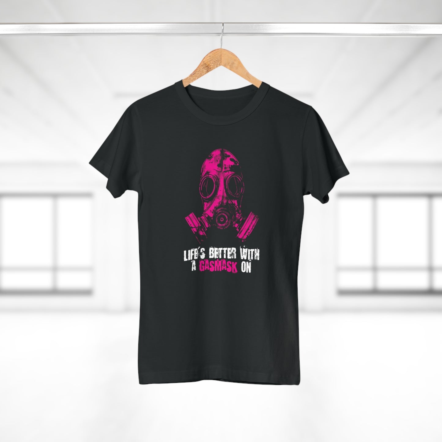 Women's t-shirt Life is better with a gasmask on in deep pink