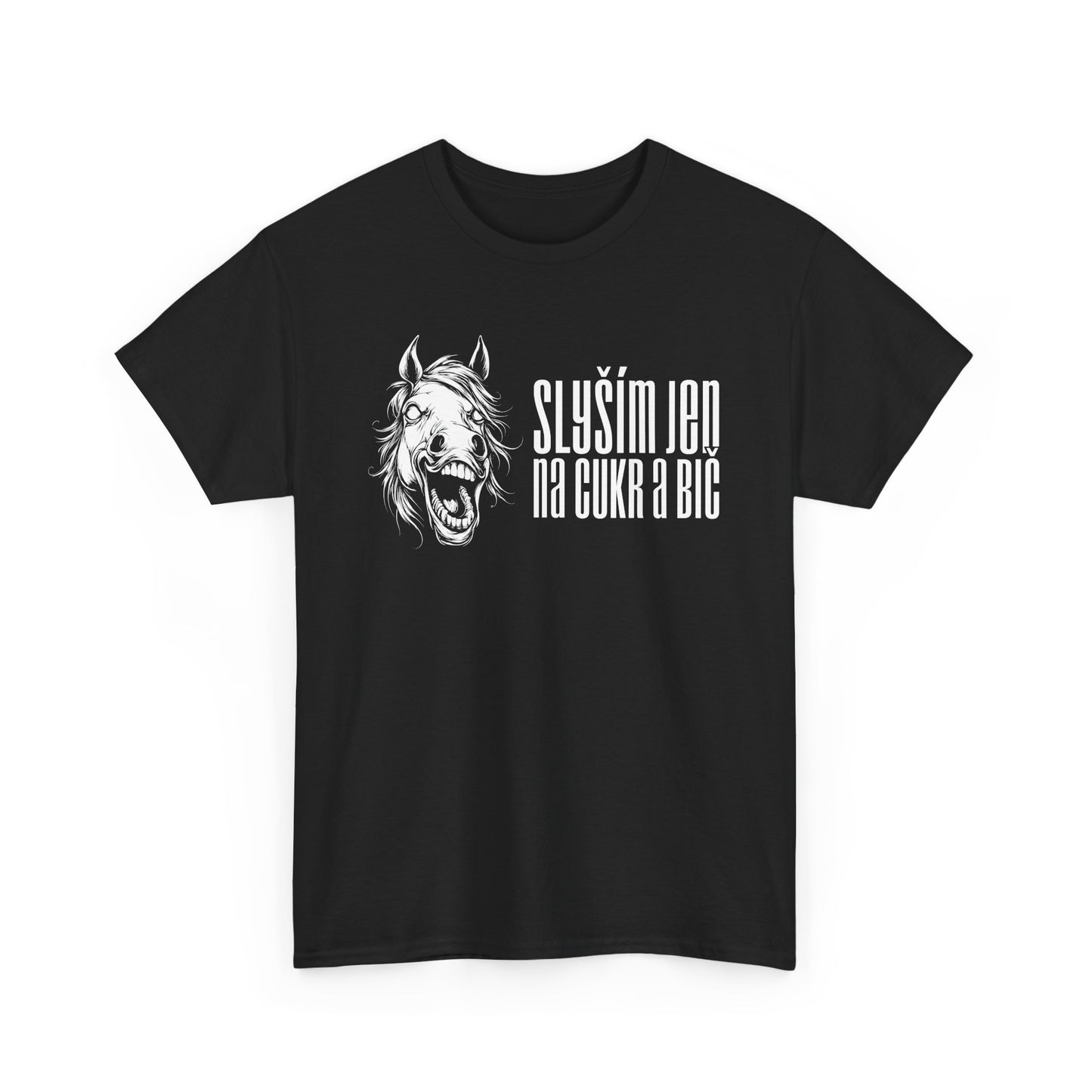 Unisex t-shirt for ponyplay lovers - All I hear is sugar and white whip