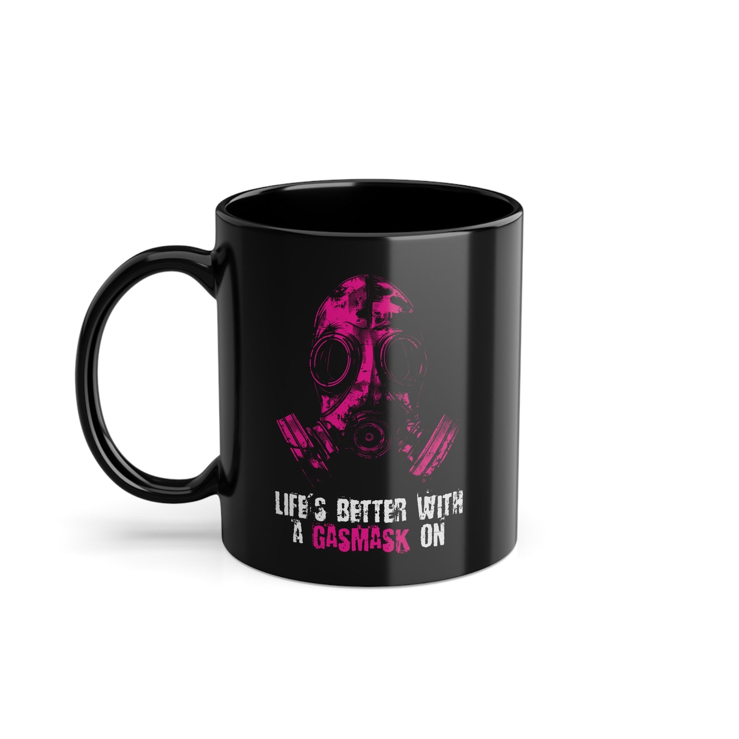 Mug Life is better with a Gasmask on in deep pink