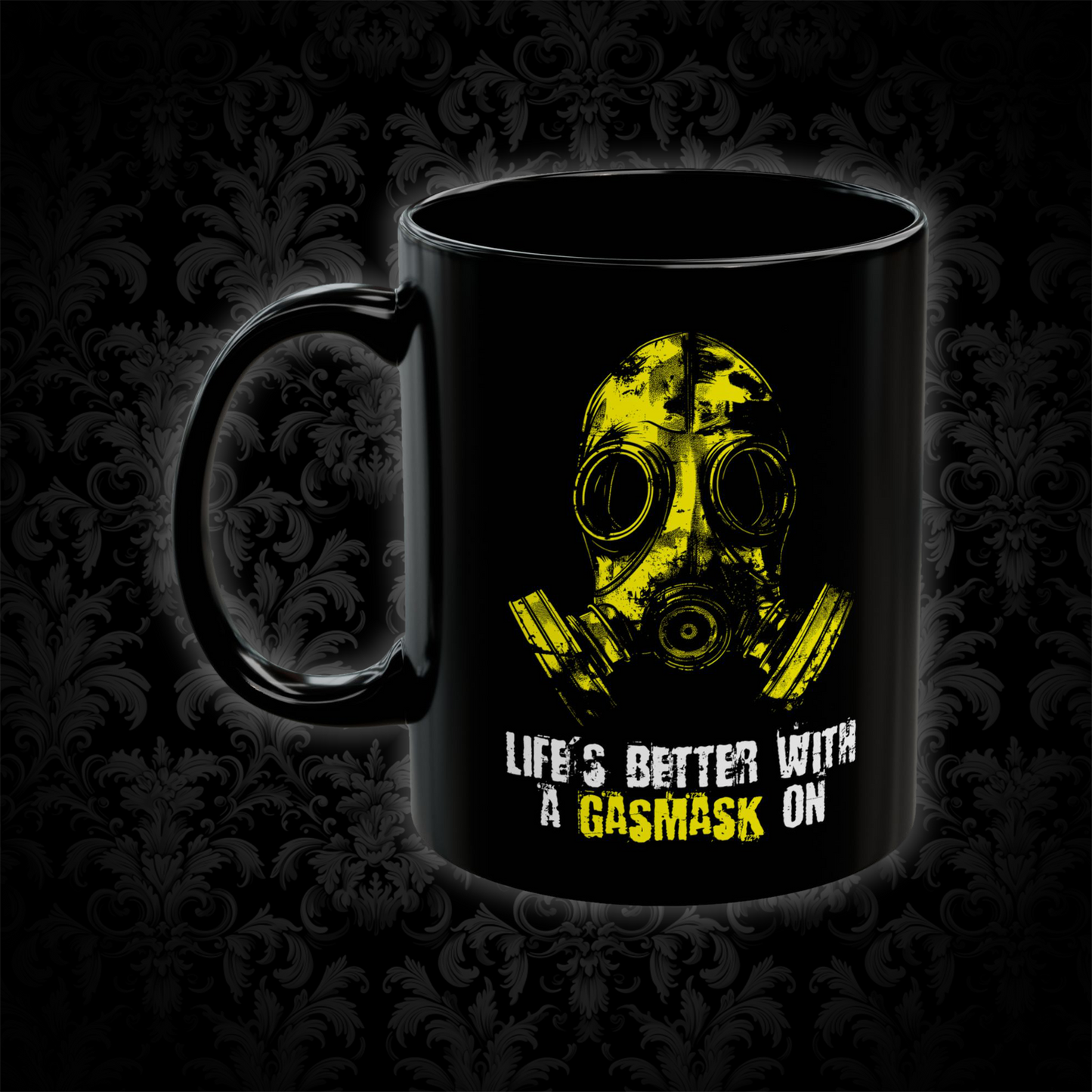 Mug Life is better with a Gasmask on in yellow