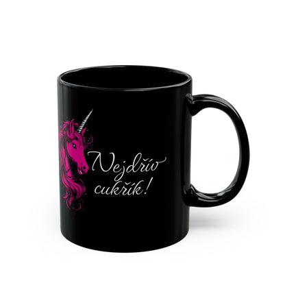 Mug with a unicorn - First a candy in deep pink