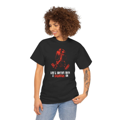 Unisex t-shirt - Life is better with a gasmask on in red