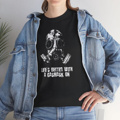 Unisex t-shirt - Life is better with a gasmask on in white