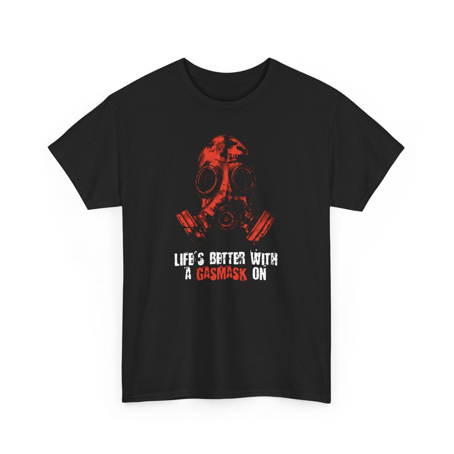 Unisex t-shirt - Life is better with a gasmask on in red