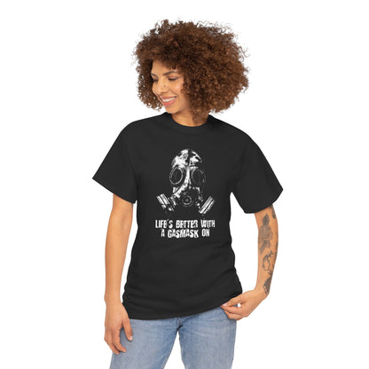 Unisex t-shirt - Life is better with a gasmask on in white