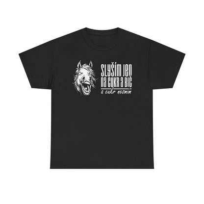 Unisex triko Slyším jen na cukr a bič DIA v bílé