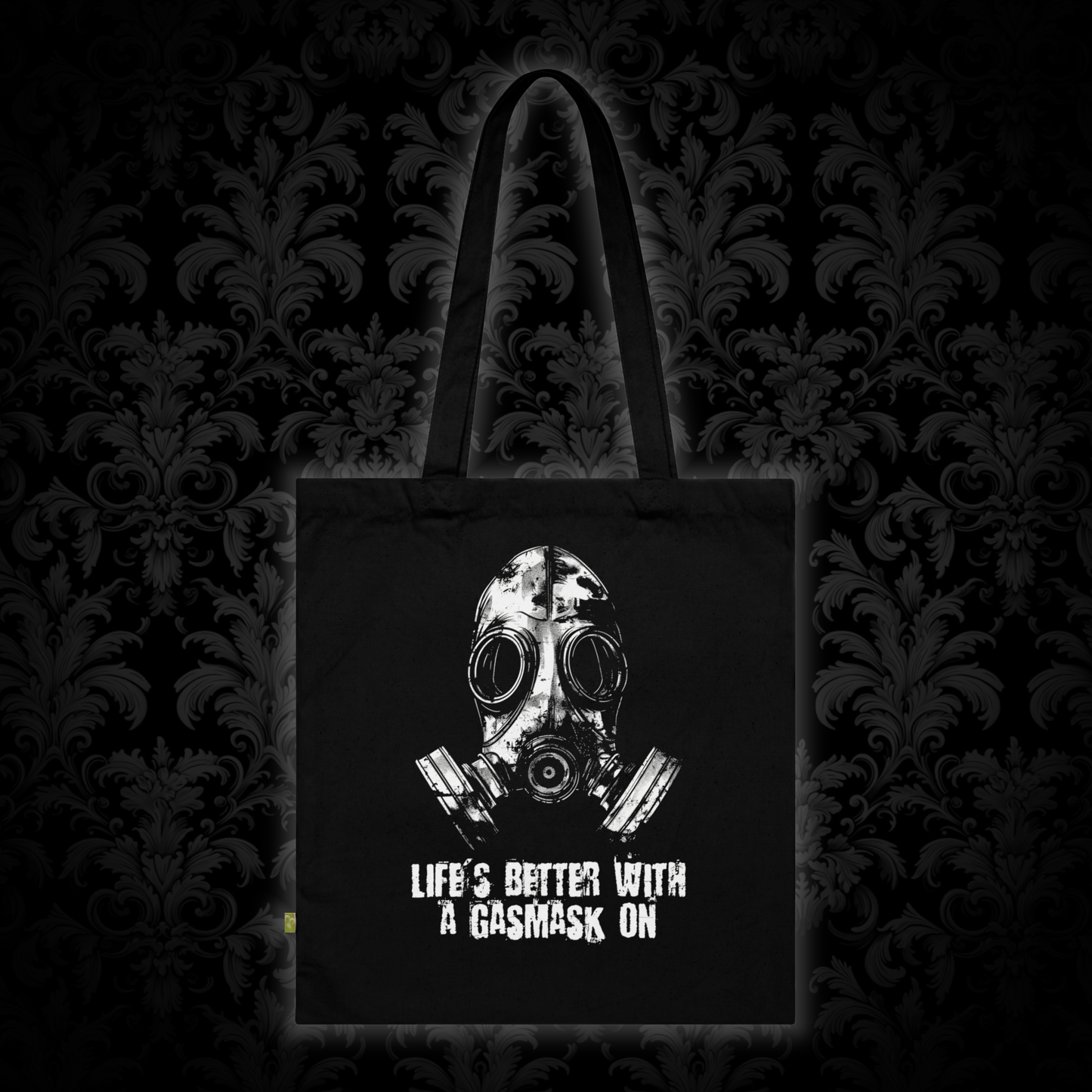 Canvas bag Life is better with a gasmask on in white