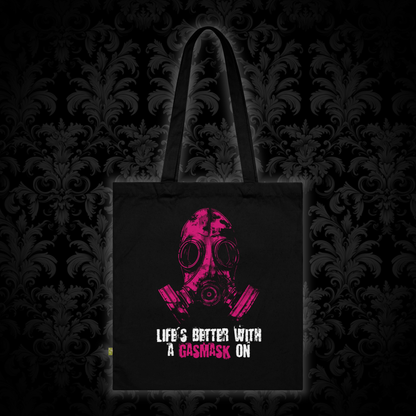 Canvas bag Life is better with a gasmask on in pink